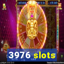 3976 slots